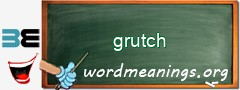 WordMeaning blackboard for grutch